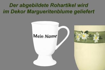 Fußtasse mit Schrift Dekor Margueritenblume