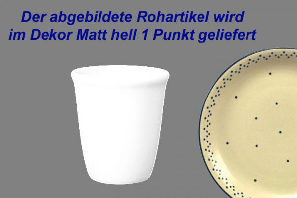 Becher Bacchus matt hell 1 Punkt