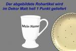 Fußtasse mit Schrift matt hell 1 Punkt